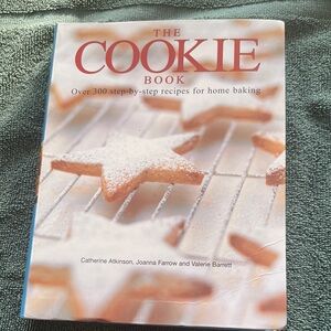 The Cookie Book: Over 300 Recipes for Home Baking